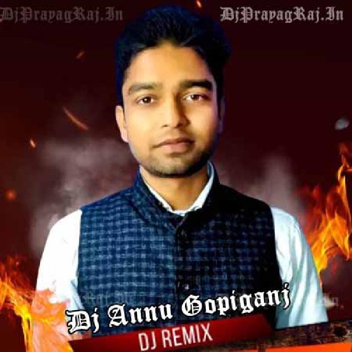 Piyawa Dulare (Bhojpuri Desi Tronic Dj Remix Song) Dj Annu Gopiganj